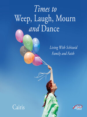cover image of Times to Weep, Laugh, Mourn, and Dance